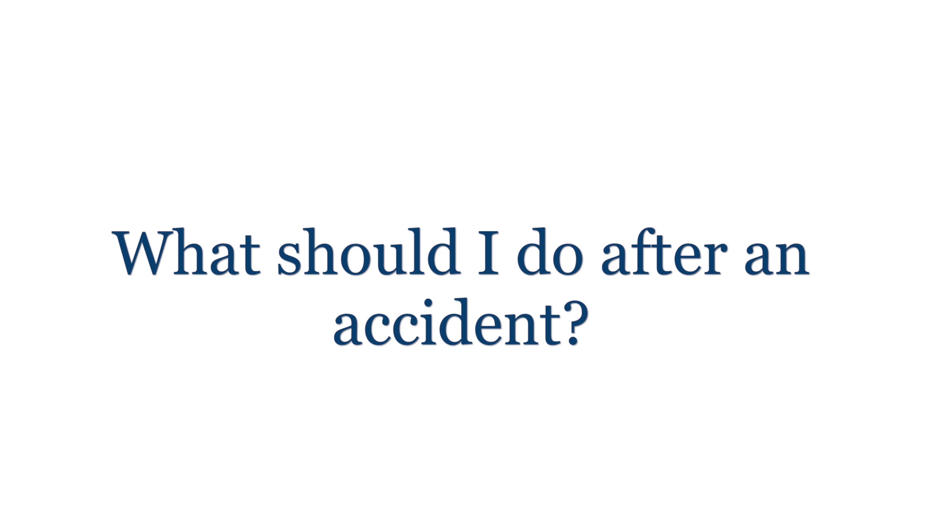 ¿Qué debo hacer luego de un accidente de automóvil?